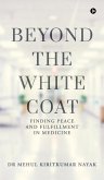 Beyond the White Coat