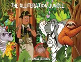 The Alliteration Jungle The Alliteration Jungle