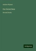 Our Social Bees