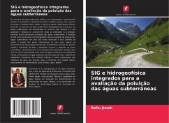 Cover SIG e hidrogeofísica integrados para a avaliação da poluição das águas subterrâneas