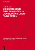 Die deutschen Entlehnungen in den rumänischen Mundarten
