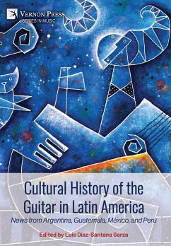 Cultural History of the Guitar in Latin America Cultural History of the Guitar in Latin America