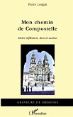Mon chemin de Compostelle