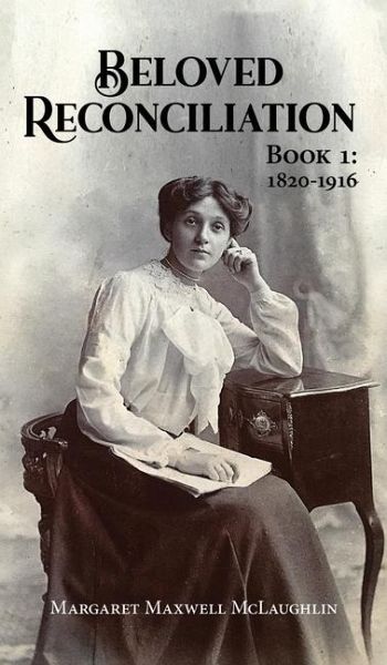 Beloved Reconciliation Beloved Reconciliation