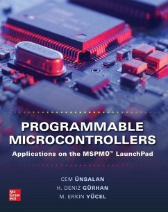 Programmable Microcontrollers: Applications on the Mspm0 Launchpad - Unsalan, Cem; Gurhan, H Deniz; Yucel, M Erkin