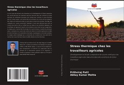 Stress thermique chez les travailleurs agricoles - Patil, Prithviraj;Mehta, Abhay Kumar