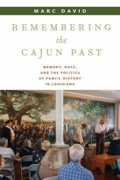 Cover Remembering the Cajun Past
