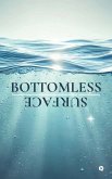 Bottomless Surface Bottomless Surface
