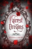 Fairest Dreams Fairest Dreams