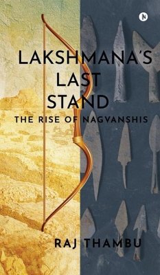 Lakshmana's Last Stand - Raj Thambu
