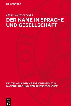 Der Name in Sprache und Gesellschaft Der Name in Sprache und Gesellschaft