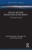 Polish Return Migration after Brexit Polish Return Migration after Brexit