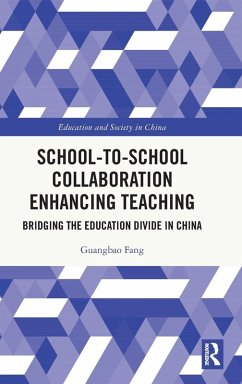 School-to-School Collaboration Enhancing Teaching - Fang, Guangbao