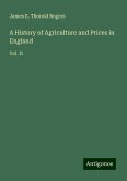A History of Agriculture and Prices in England A History of Agriculture and Prices in England