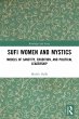 Sufi Women and Mystics - Bild 1