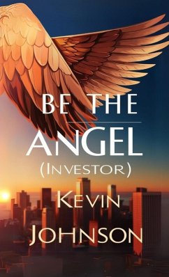 Cover Be the Angel (Investor)