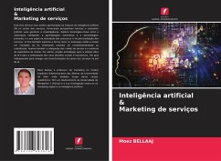 Inteligência artificial & Marketing de serviços - Bellaaj, Moez