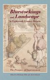 Bluestockings and Landscape in Eighteenth-Century Britain Bluestockings and Landscape in Eighteenth-Century Britain