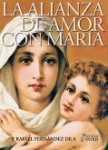 La Alianza de Amor con Mar a La Alianza de Amor con Mar a