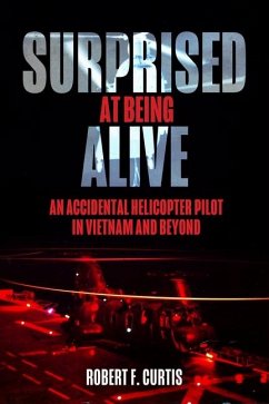 Surprised at Being Alive - Curtis, Robert