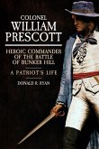 Colonel William Prescott Colonel William Prescott
