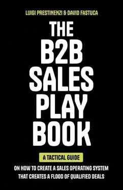 The B2B Sales Playbook - Prestinenzi, Luigi; Fastuca, David