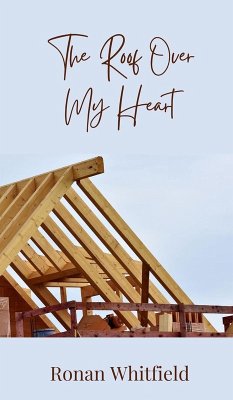 Cover The Roof Over My Heart