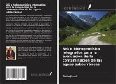 SIG e hidrogeofísica integrados para la evaluación de la contaminación de las aguas subterráneas SIG e hidrogeofísica integrados para la evaluación de la contaminación de las aguas subterráneas