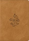 ESV Single Column Journaling Bible, Large Print (Trutone, Nubuck Caramel, Wildflower Design) ESV Single Column Journaling Bible, Large Print (Trutone, Nubuck Caramel, Wildflower Design)
