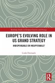 Europe's Evolving Role in US Grand Strategy