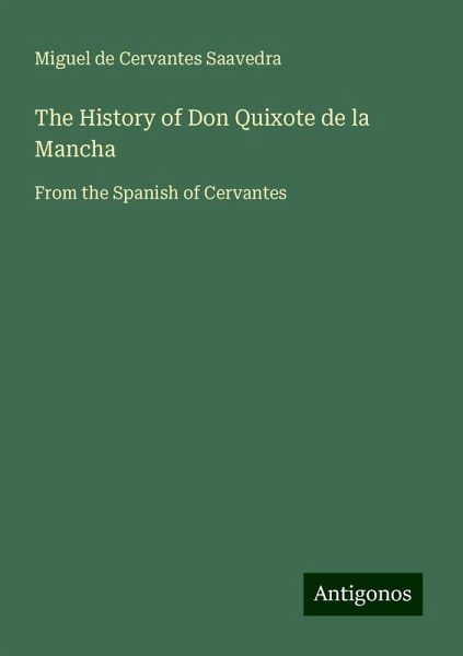 The History of Don Quixote de la Mancha