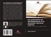 Les partenaires du développement et le processus électoral nigérian Les partenaires du développement et le processus électoral nigérian
