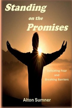 Standing on the Promises - Sumner, Alton E
