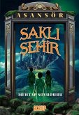 Sakli Sehir Sakli Sehir
