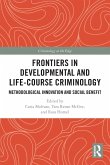 Frontiers in Developmental and Life-Course Criminology Frontiers in Developmental and Life-Course Criminology