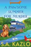 A Pawsome Summer For Murder A Pawsome Summer For Murder
