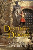 Destiny's Doom