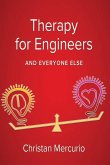 Therapy for Engineers and Everyone Else