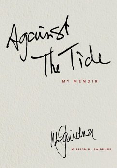 Cover AGAINST THE TIDE - My Memoir