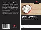 Reverse Logistics for Expanded Polystyrene Reverse Logistics for Expanded Polystyrene