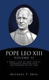Pope Leo XIII Volume II