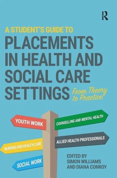 Cover A Student's Guide to Placements in Health and Social Care Settings