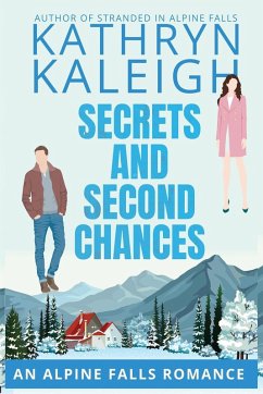 Secrets and Second Chances - Kaleigh, Kathryn