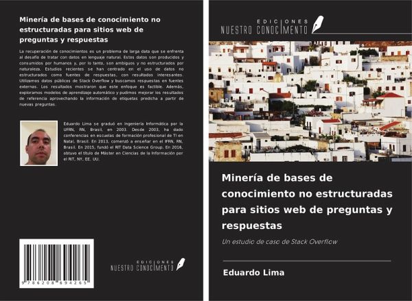 Minería de bases de conocimiento no estructuradas para sitios web de preguntas y respuestas Minería de bases de conocimiento no estructuradas para sitios web de preguntas y respuestas