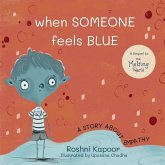 When Someone Feels Blue When Someone Feels Blue