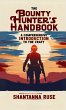 The Bounty Hunter's Handbook - Bild 1