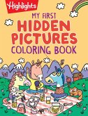 My First Hidden Pictures Coloring Book My First Hidden Pictures Coloring Book