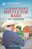 The Rancher's Mistletoe Baby The Rancher's Mistletoe Baby
