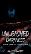 Unleashed Darkness - Bild 1