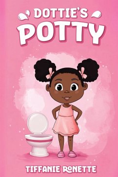 Dottie's Potty - Ronette, Tiffanie